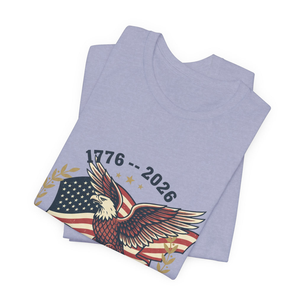 1776–2026 Eagle with American Flag T-Shirt | 250 Years Anniversary