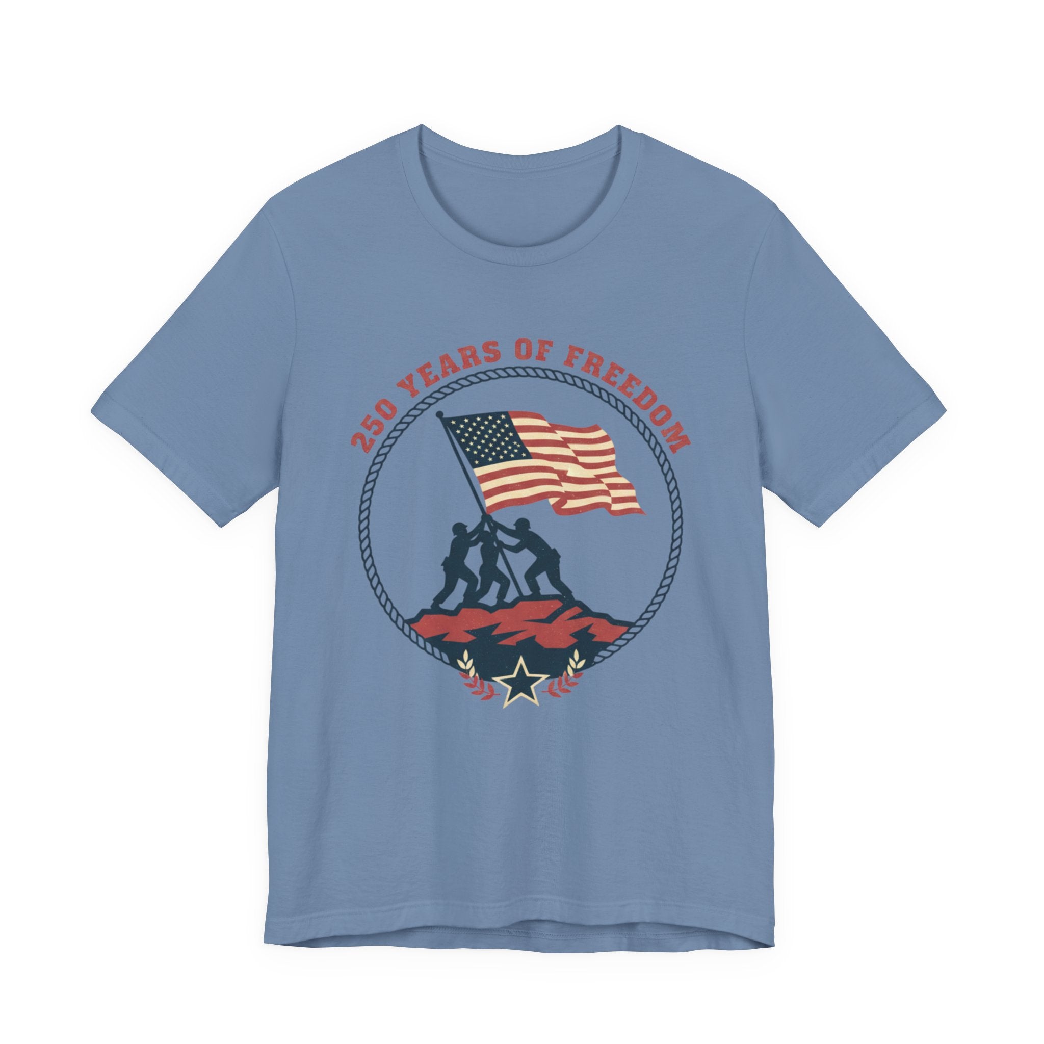 250 Years of Freedom flag raising T-Shirt | Patriotic Iwo Jima silhouette