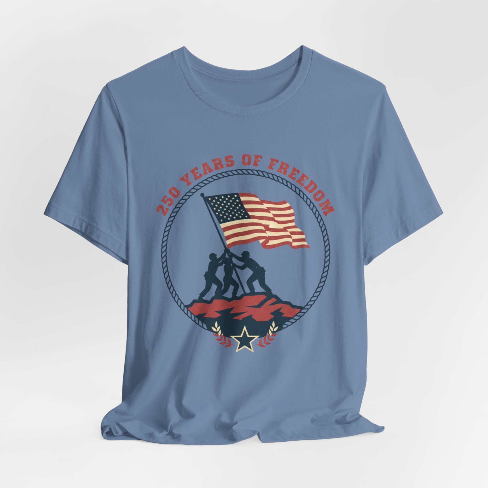 250 Years of Freedom flag raising T-Shirt | Patriotic Iwo Jima silhouette